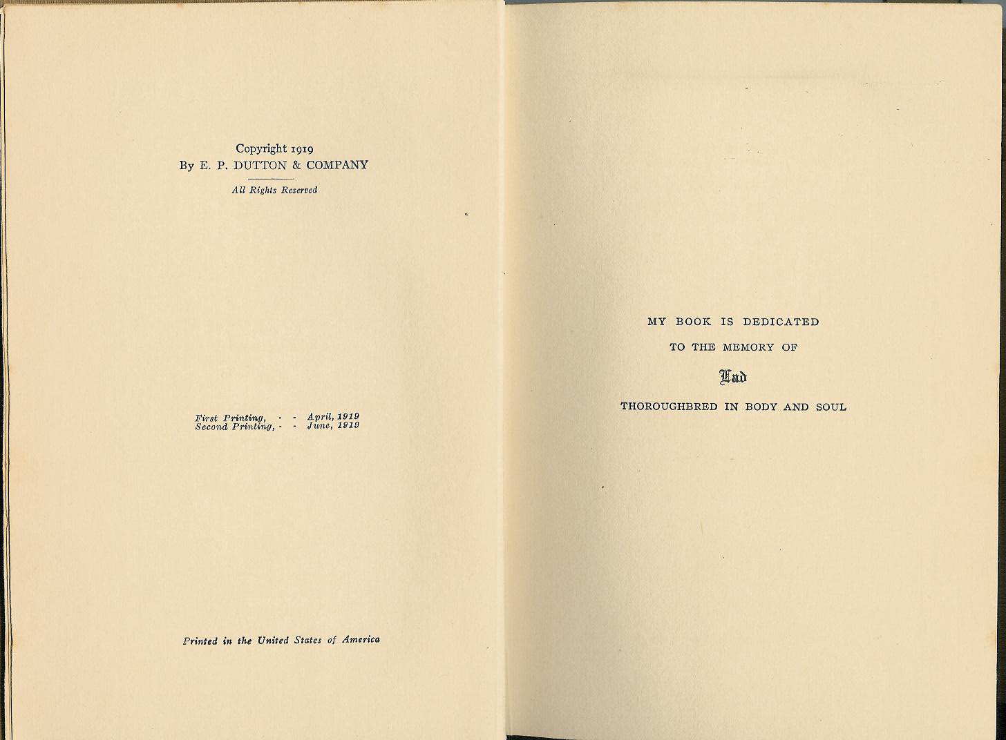 Copyright page of Albert Payson Terhune's Lad: A Dog, E.P. Dutton 1919, listing First Printing April 1919 and Second Printing June 1919