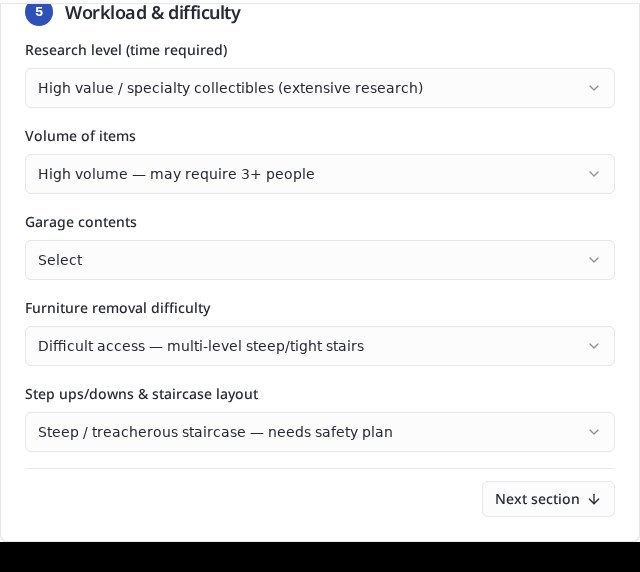 The Pre-Sale Walkthrough's guided intake: the "Workload & difficulty" section asking about research level, item volume, furniture-removal difficulty, and staircase layout — the exact hazards that drain profit.