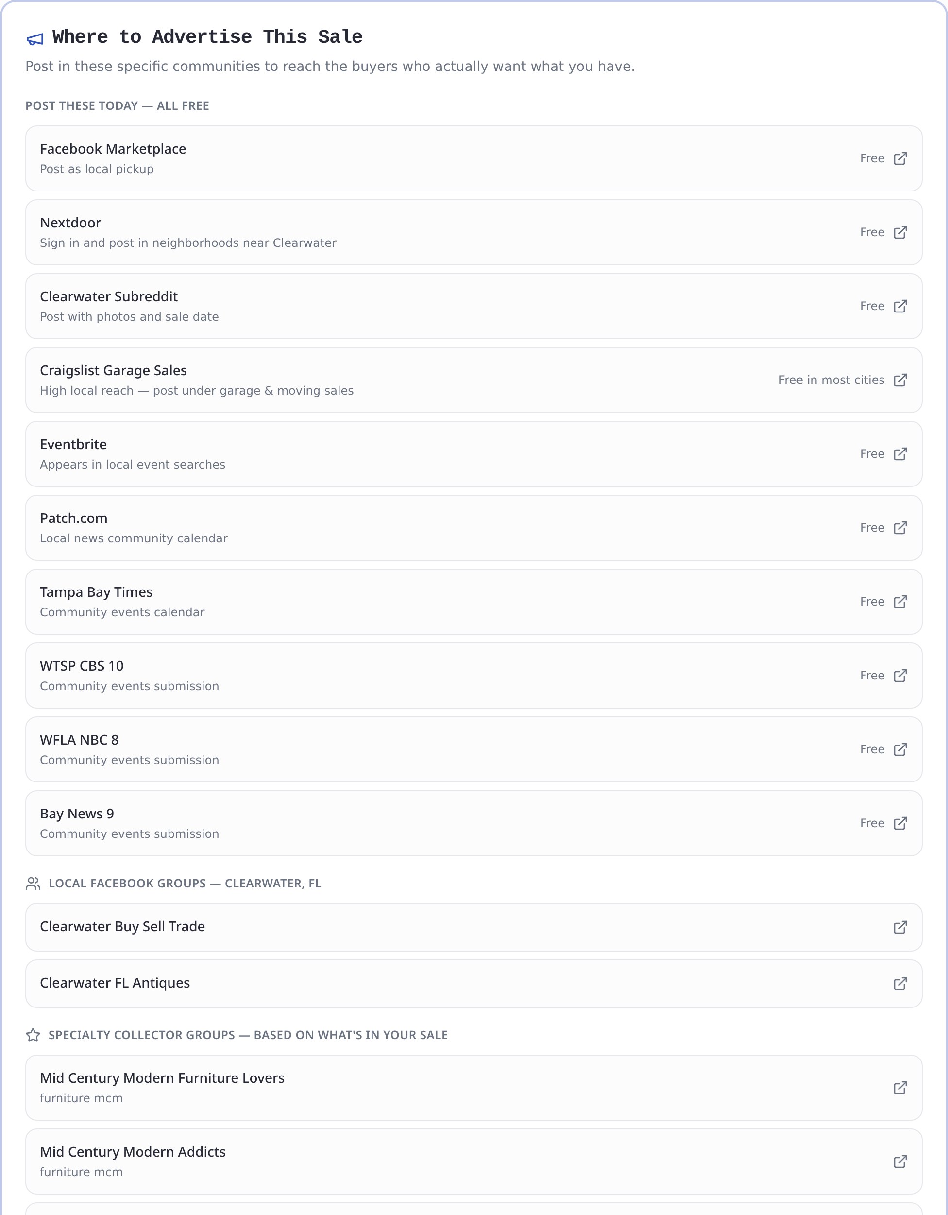 The "Where to Advertise This Sale" section listing free channels — Facebook Marketplace, Nextdoor, the local subreddit, Craigslist, Eventbrite, Patch, plus local TV community calendars — followed by local Facebook groups and specialty collector groups matched to the sale's items.